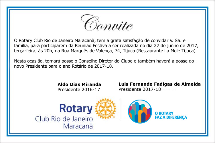 Convite Posse Do Novo Presidente E Conselho Diretor 2018 Rotary Club Rio De Janeiro Maracana 2687